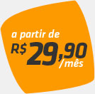 a partir de R$ 29,90/mês